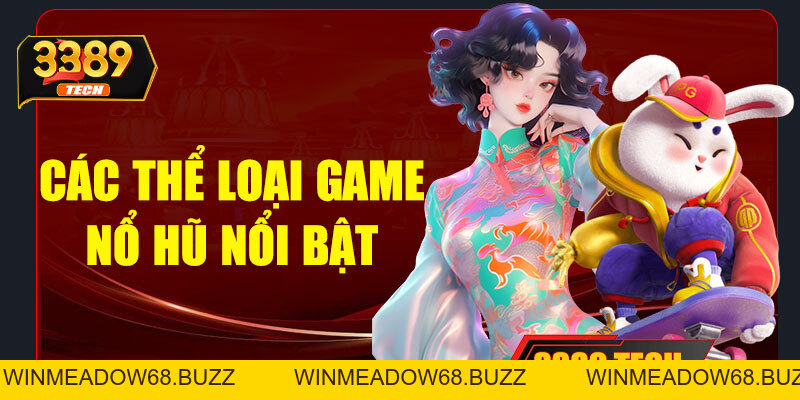 Nổ hũ 3389 – Săn hũ cực đã, trúng lớn mỗi ngày cùng nhà cái uy tín