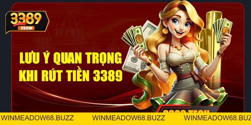 Rút tiền 3389 nhanh chóng – Hướng dẫn chi tiết cho người chơi mới