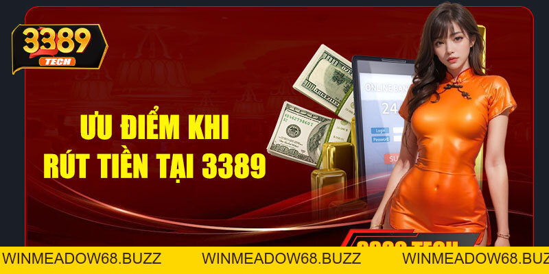 Rút tiền 3389 nhanh chóng – Hướng dẫn chi tiết cho người chơi mới